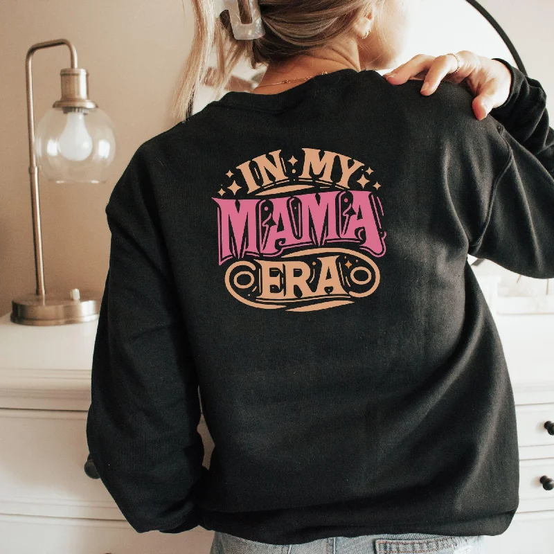 In my Mama Era Sweatshirt