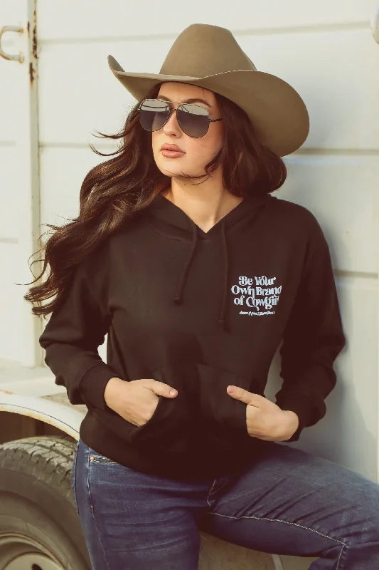 BE YOUR OWN BRAND OF COWGIRL CROPPED HOODIE Cozy Women's Winter